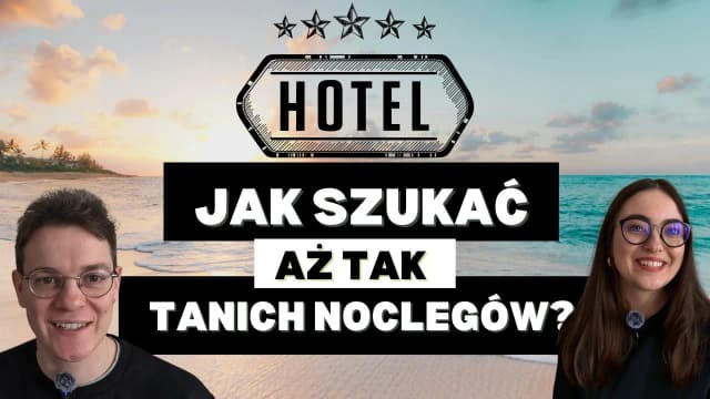 Jak szukać tanich noclegów za granicą i nie przepłacać za podróż Jak szukać tanich noclegów za granicą i nie przepłacać za podróż